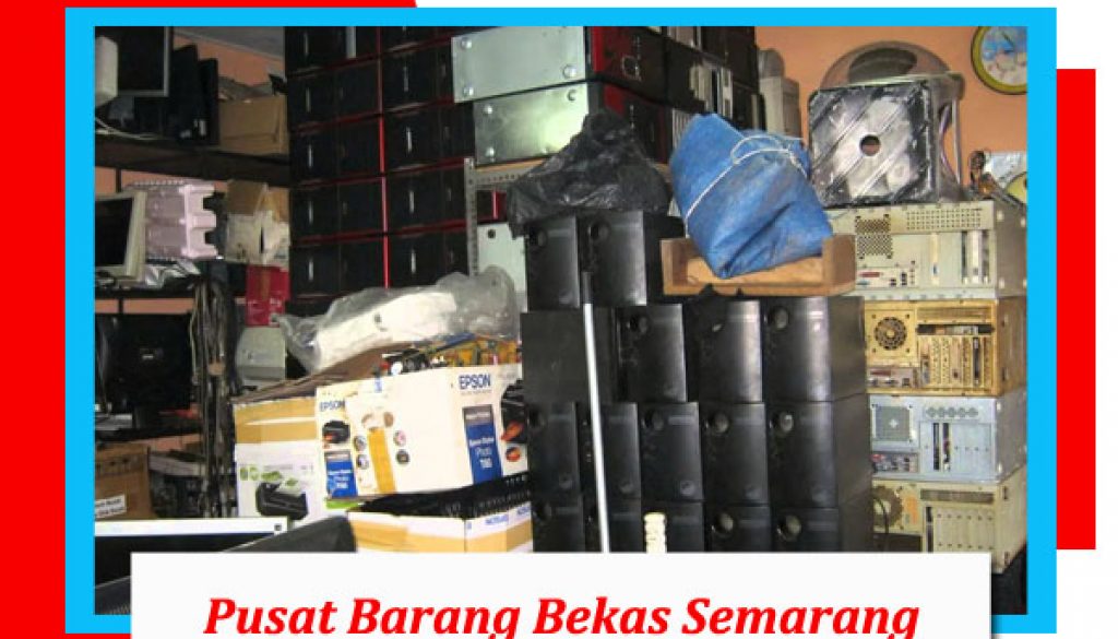 artikel - pusat barang bekas semarang
