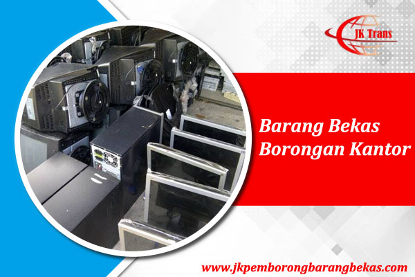Barang Bekas Borongan Kantor Barang Bekas Borongan Kantor
